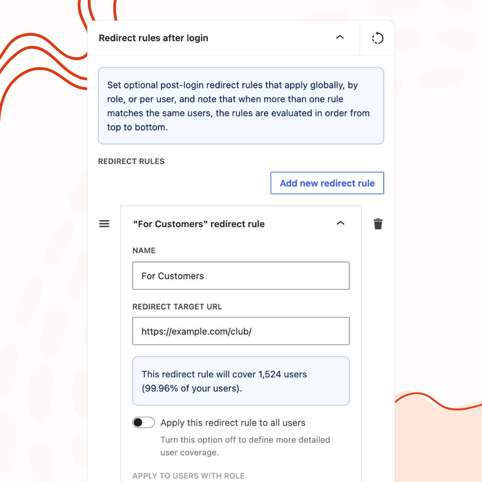A post-login redirect rule named "For Customers" pointing to a custom URL, with a live estimate showing the rule will cover 1,524 users (99.96% of all users).