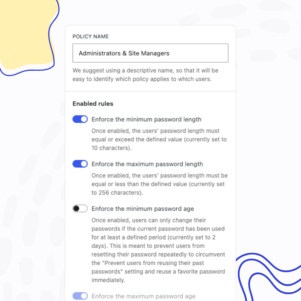 Enforce the Highest Security Standards for Privileged Users